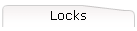 Locks